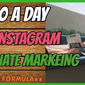 $100 a day with Instagram Affiliate Marketing (ANYONE CAN DO THIS)