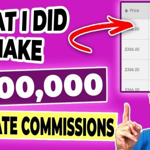 5 Things I Did To Make $400k (Make Money With Affiliate Marketing)