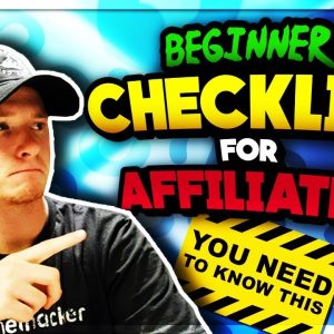 Affiliate Marketing Checklist for Beginners (Everything You Need to Know)