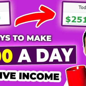 How To Make $100 a Day Online (4 Simple Ways for 2019)