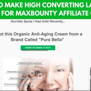 How to Make a High Converting Landing & PreSell Page for Your Affiliate Offers from Max Bounty