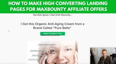 How to Make a High Converting Landing & PreSell Page for Your Affiliate Offers from Max Bounty